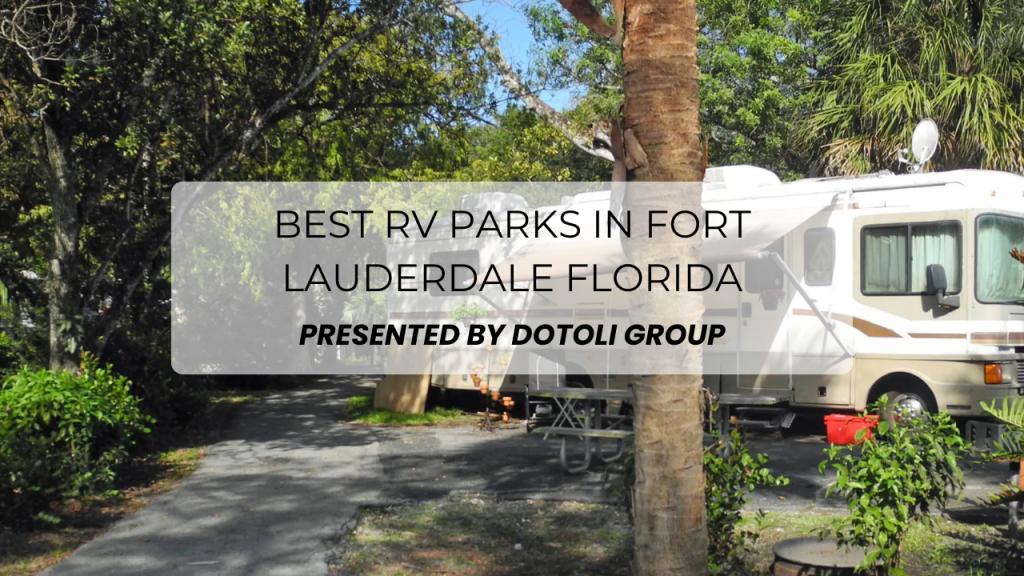 Best RV Parks in Fort Lauderdale Florida