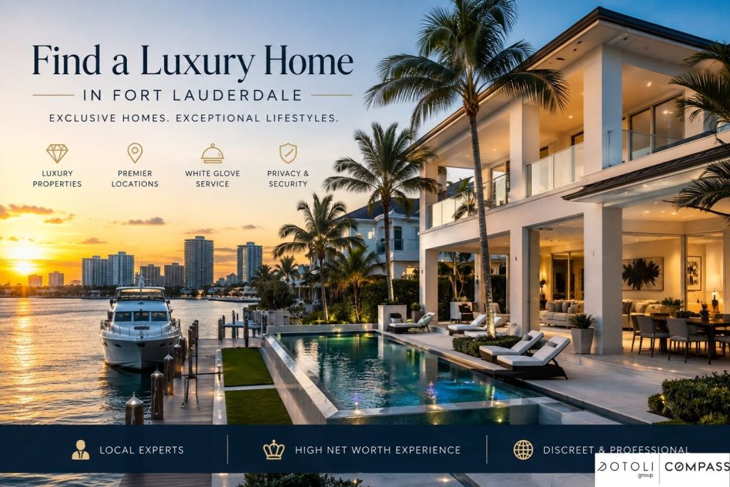 How to Find a Luxury Home in Fort Lauderdale on a Busy Schedule