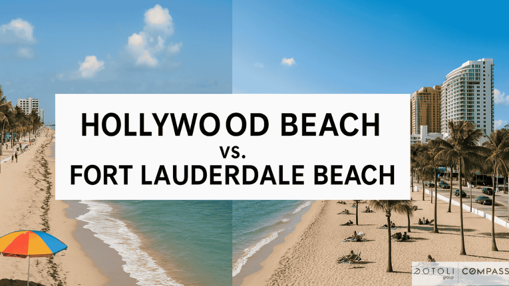 Hollywood Beach vs. Fort Lauderdale Beach