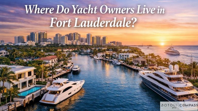 Where Do Yacht Owners Live in Fort Lauderdale