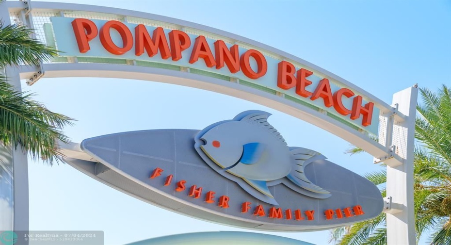 Pompano Beach is a world class destination now! The activities, venues, restaurants, sports and entertainment abound!